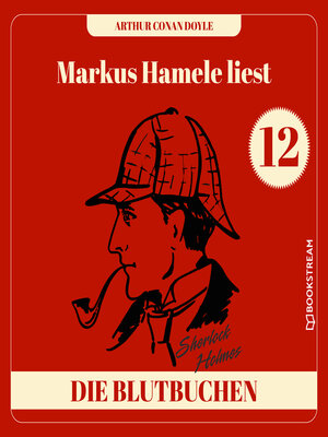 cover image of Die Blutbuchen--Markus Hamele liest Sherlock Holmes, Folge 12